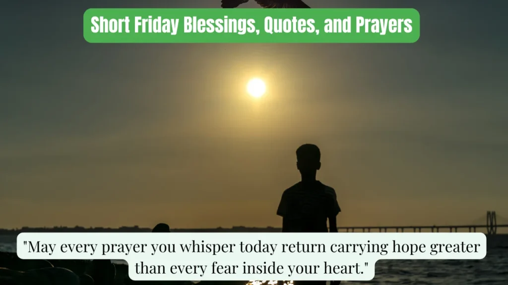 Short Friday Blessings, Quotes, and Prayers