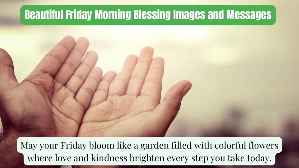 Beautiful Friday Morning Blessing Images and Messages