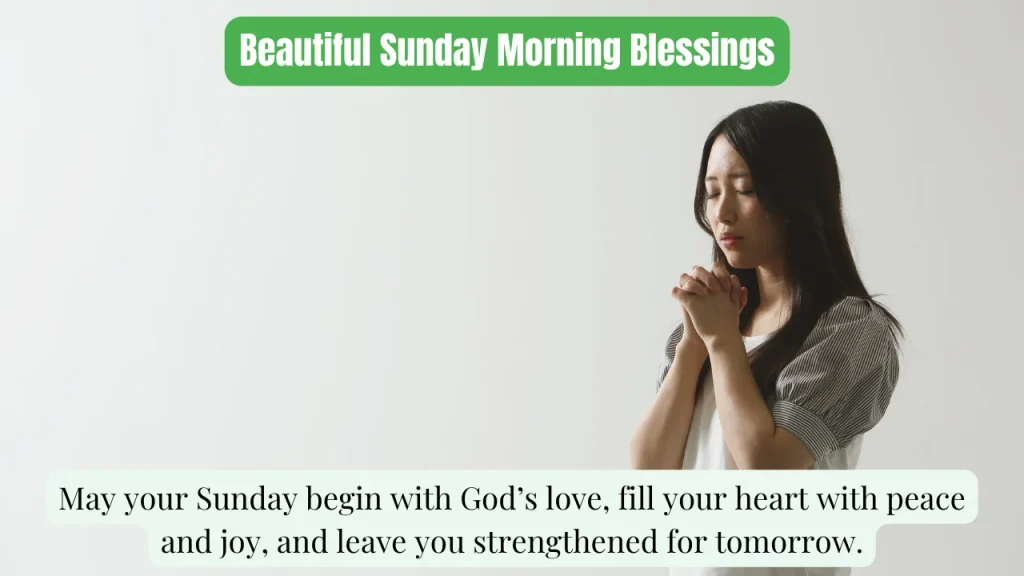 Beautiful Sunday Morning Blessings