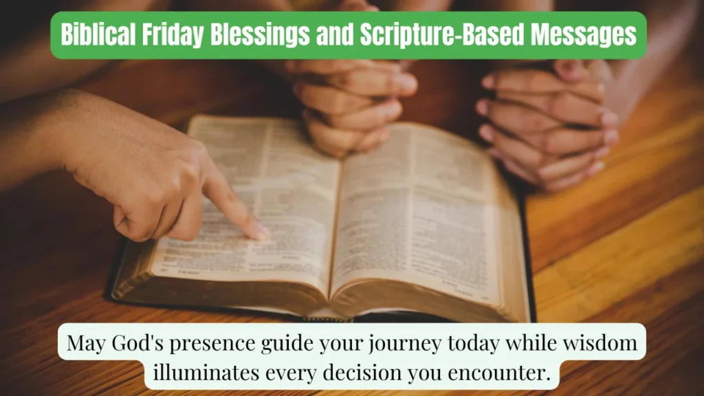 Biblical Friday Blessings and Scripture-Based Messages