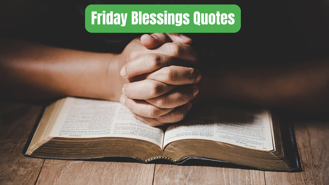 Friday Blessings Quotes