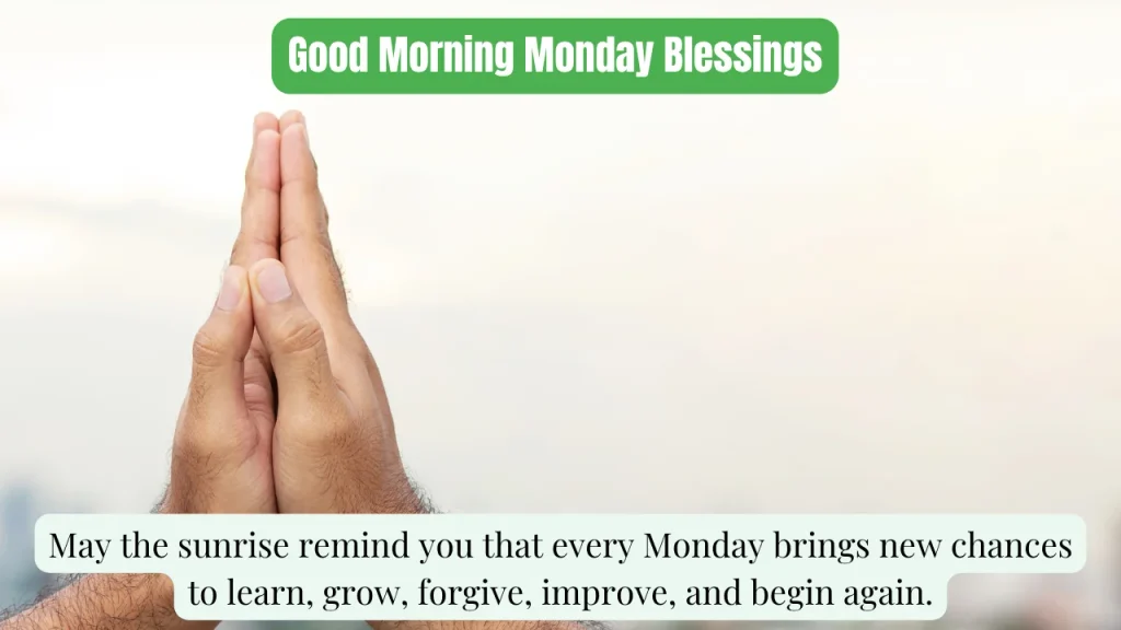 Good Morning Monday Blessings