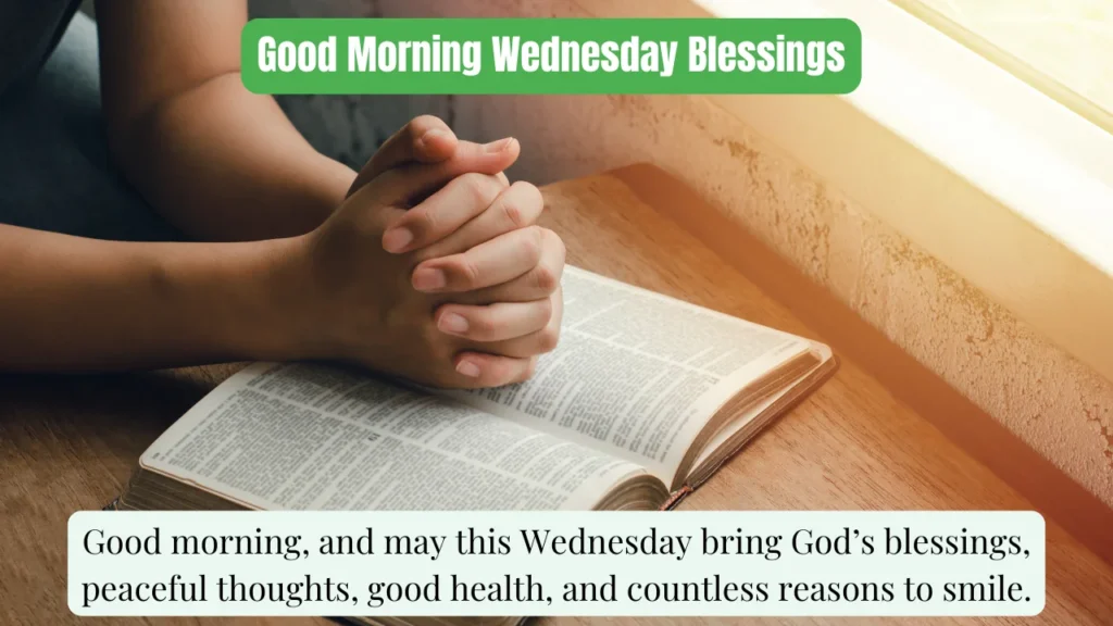 Good Morning Wednesday Blessings