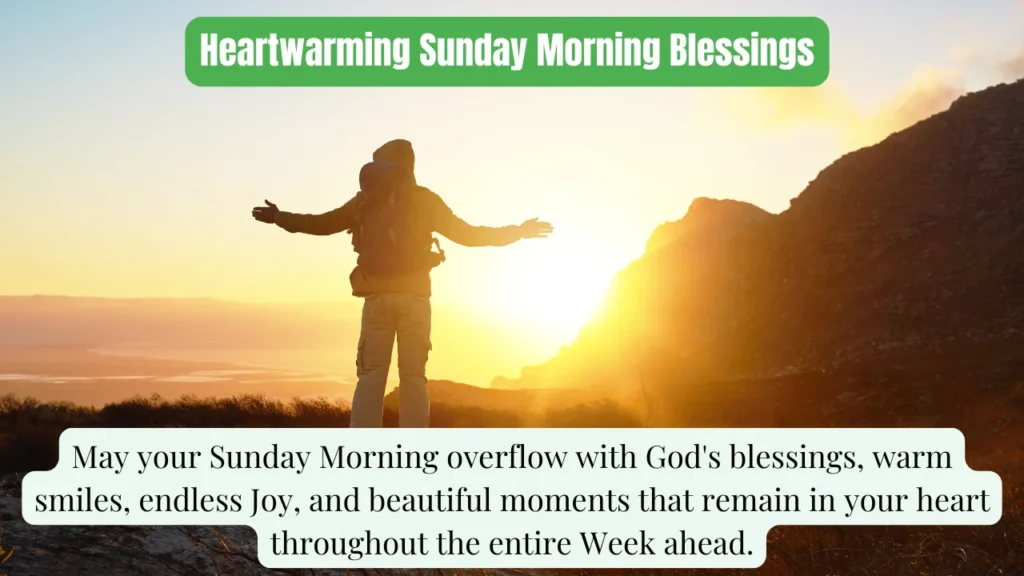 Heartwarming Sunday Morning Blessings