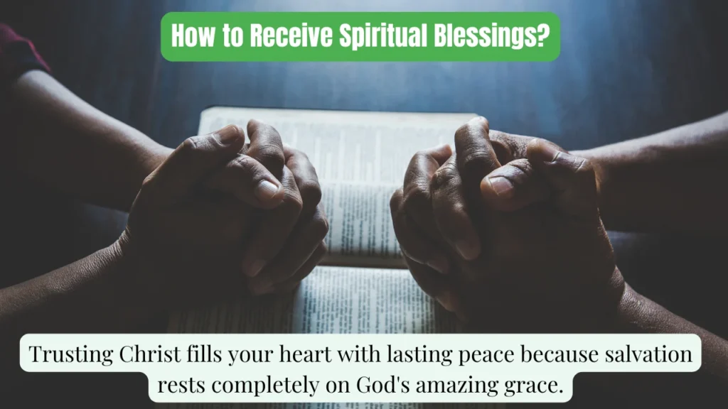 How to Receive Spiritual Blessings?