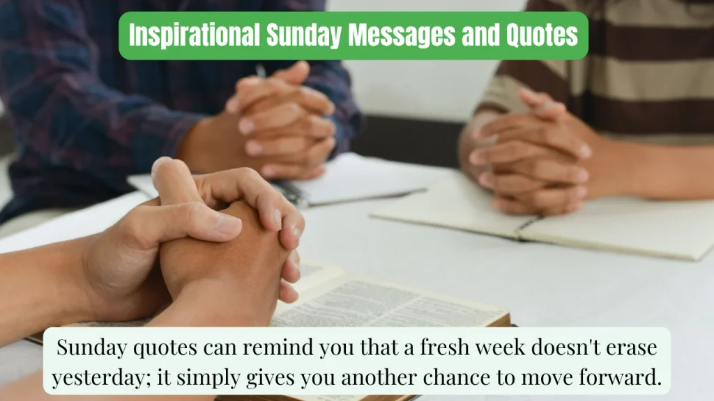 Inspirational Sunday Messages and Quotes
