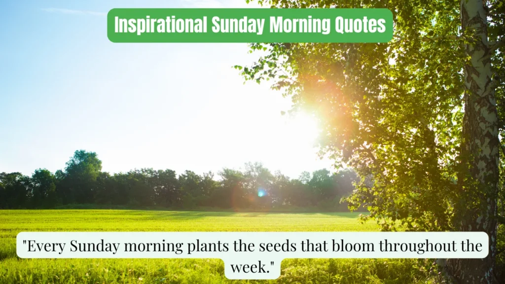 Inspirational Sunday Morning Quotes