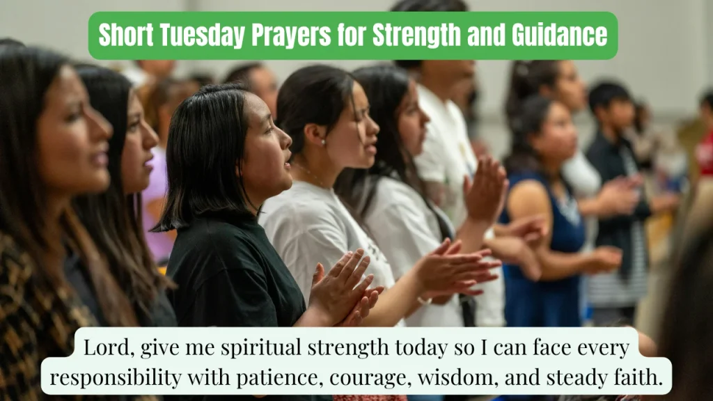 Short Tuesday Prayers for Strength and Guidance