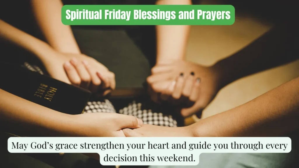 Spiritual Friday Blessings and Prayers