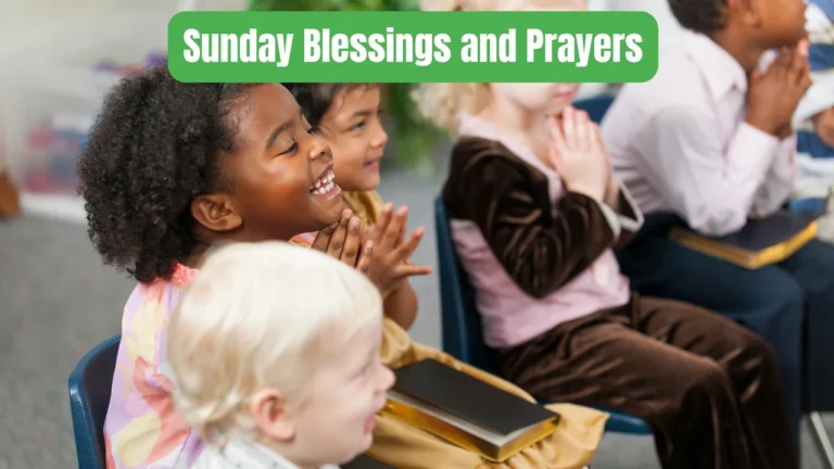 Sunday Blessings and Prayers