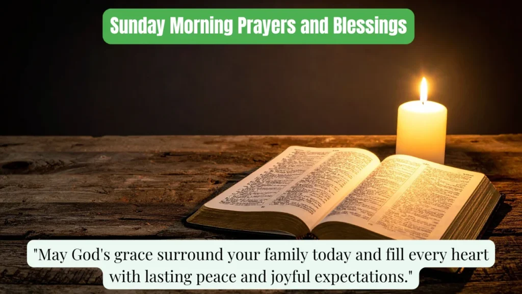 Sunday Morning Prayers and Blessings