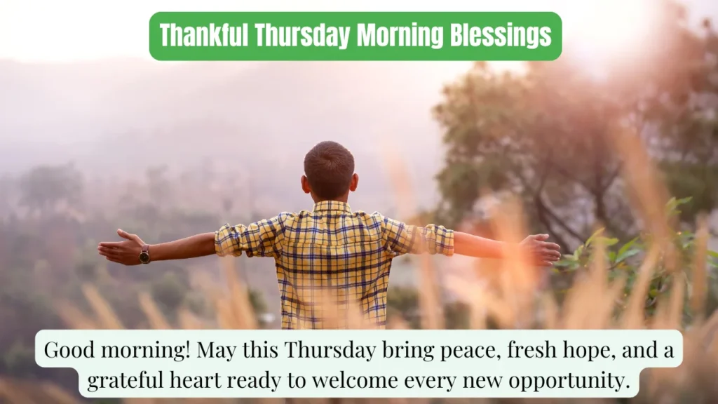 Thankful Thursday Morning Blessings