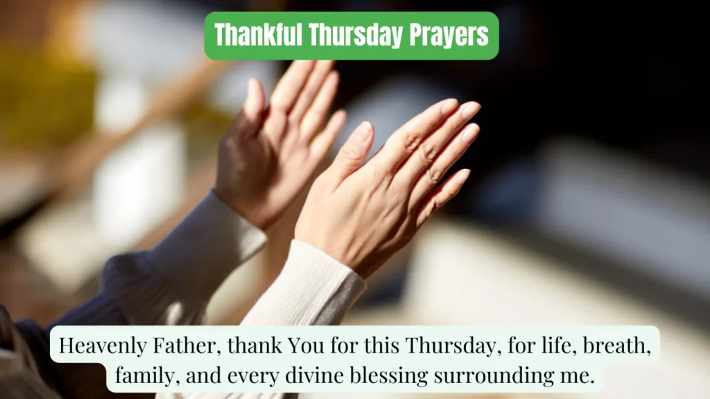 Thankful Thursday Prayers