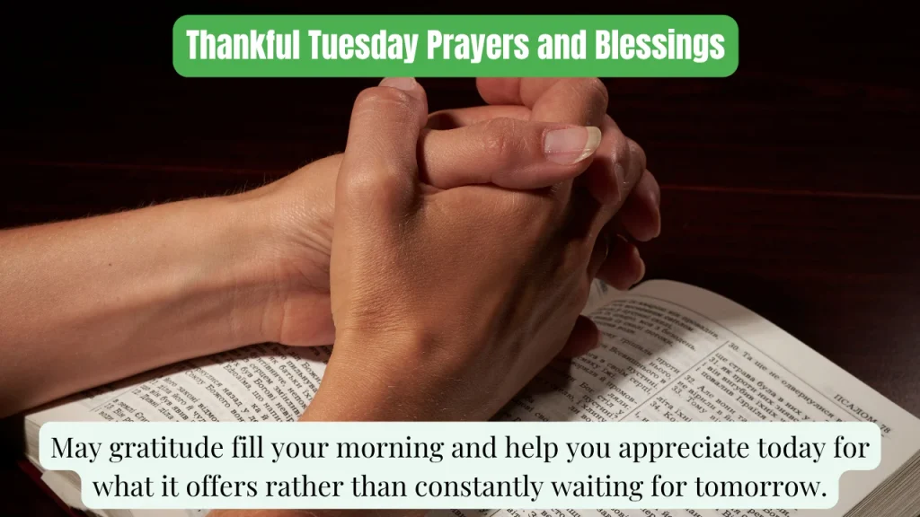 Thankful Tuesday Prayers and Blessings