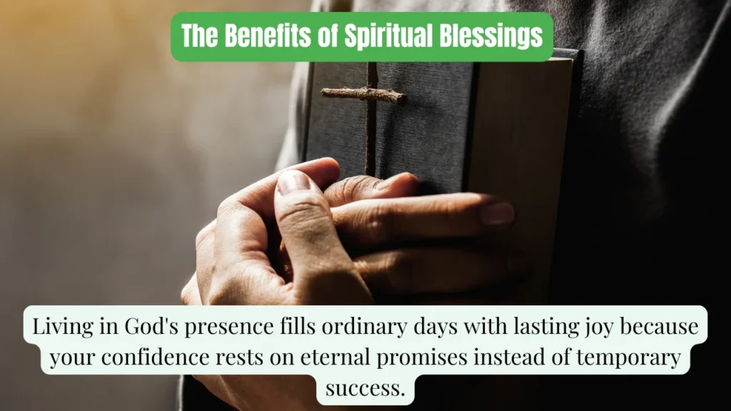 The Benefits of Spiritual Blessings