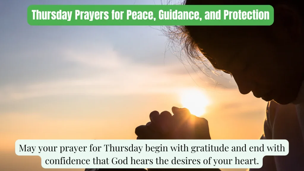 Thursday Prayers for Peace, Guidance, and Protection