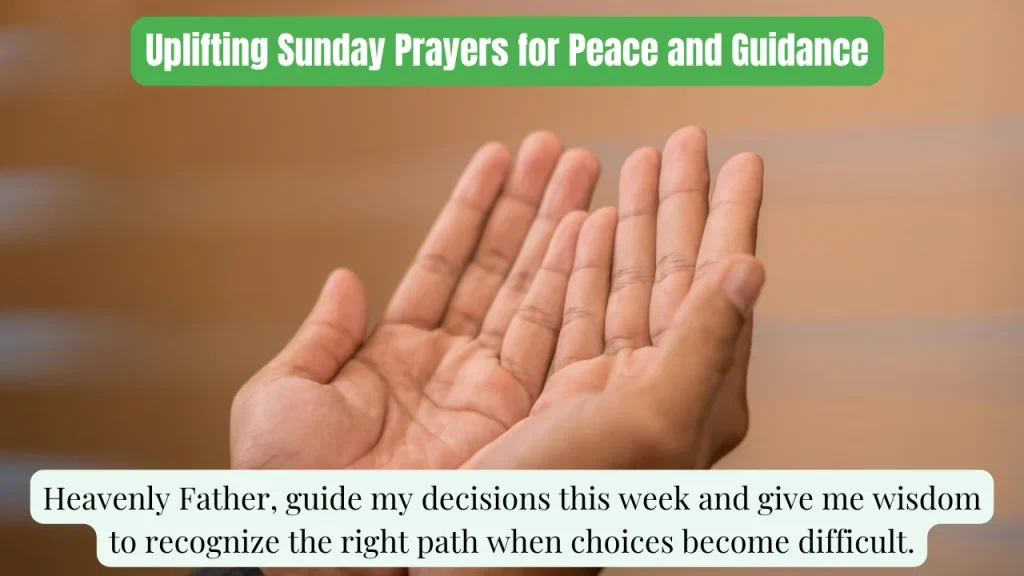 Uplifting Sunday Prayers for Peace and Guidance