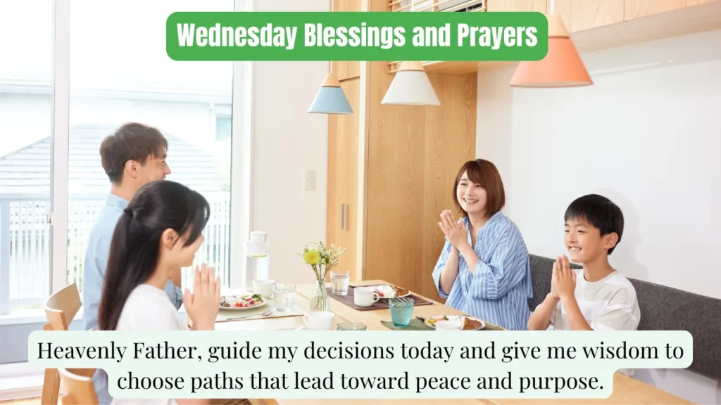 Wednesday Blessings and Prayers
