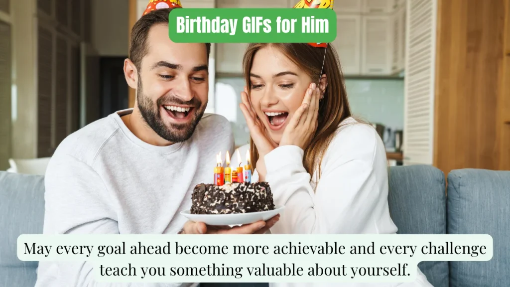 Birthday GIFs for Him