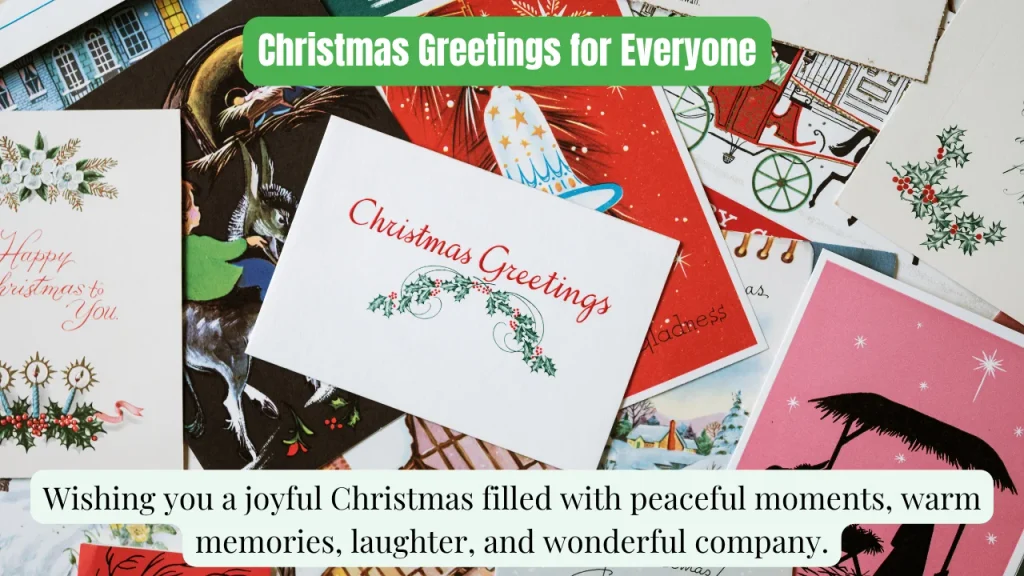 Christmas Greetings for Everyone