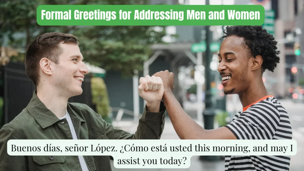 Formal Greetings for Addressing Men and Women