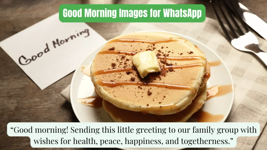 Good Morning Images for WhatsApp