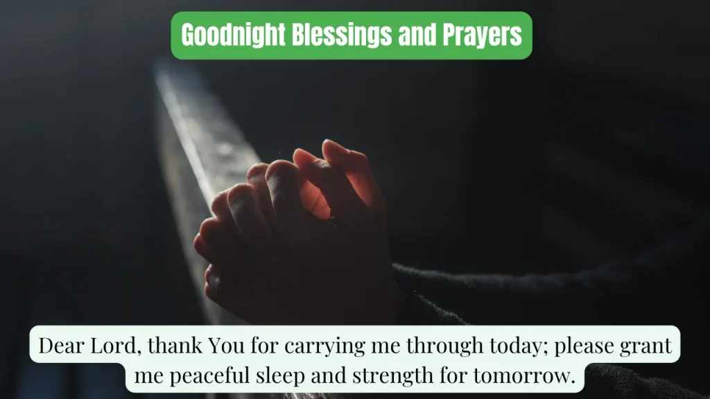 Goodnight Blessings and Prayers