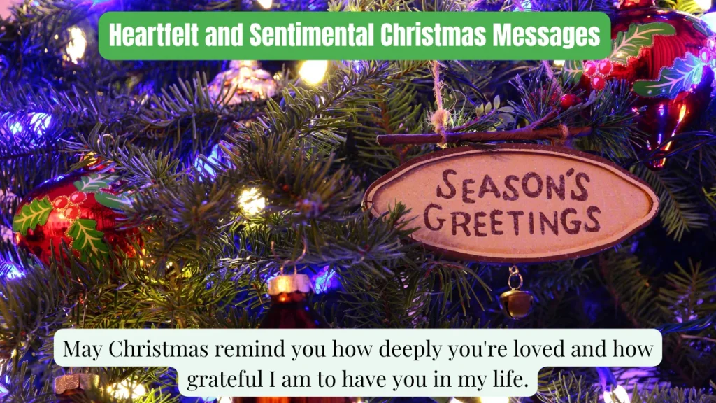 Heartfelt and Sentimental Christmas Messages