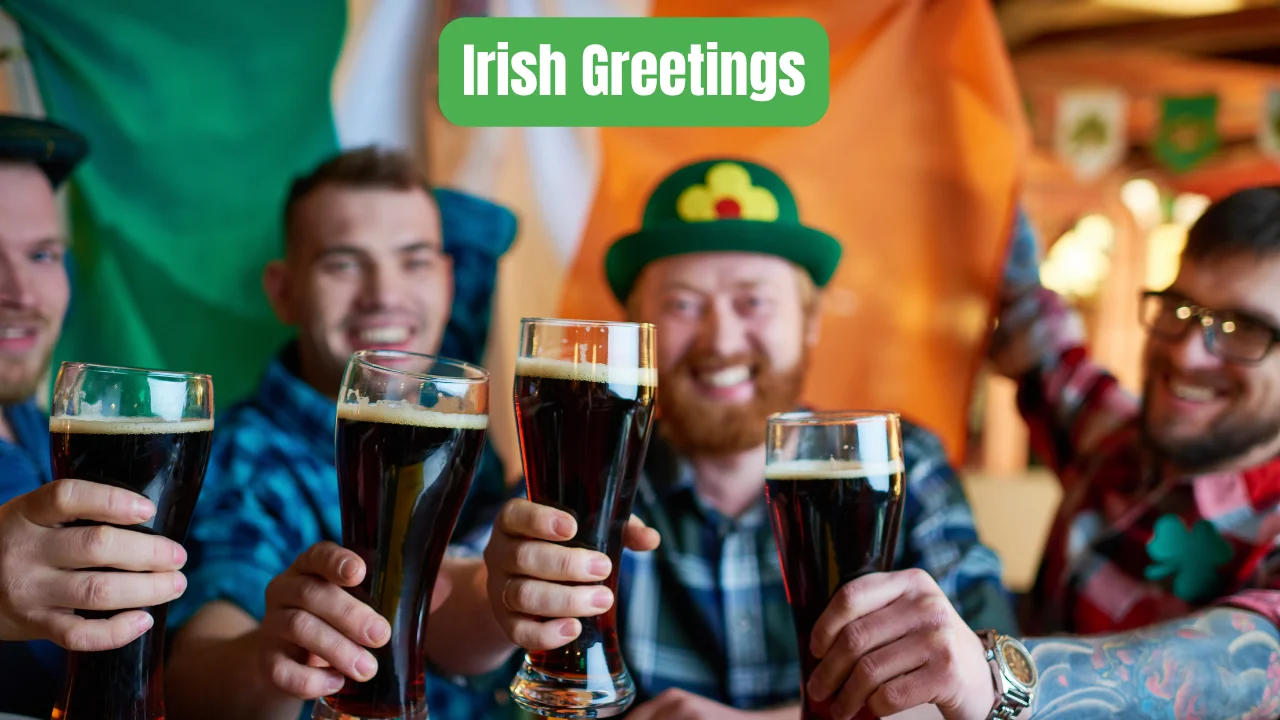 Irish Greetings