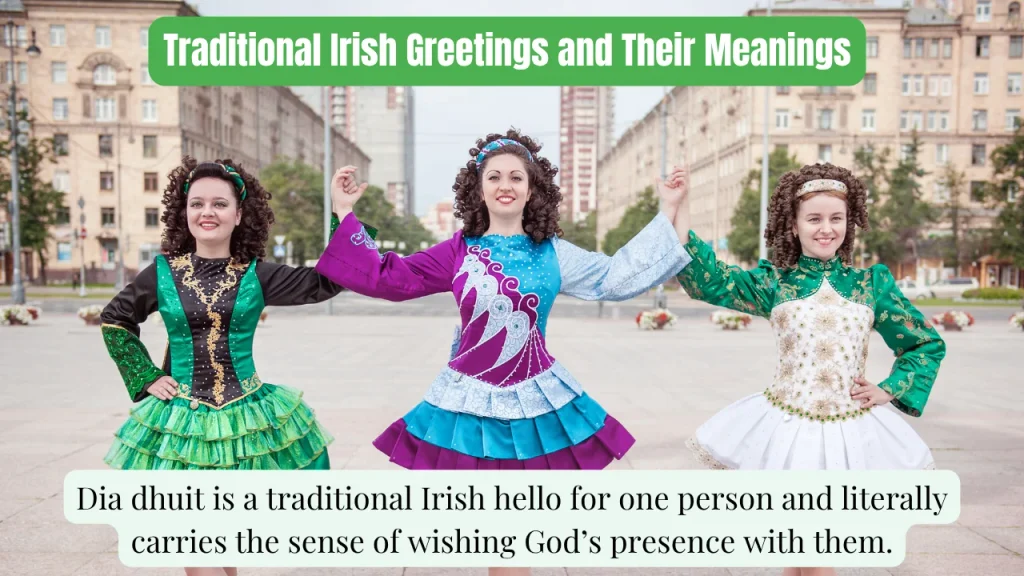 Traditional Irish Greetings and Their Meanings