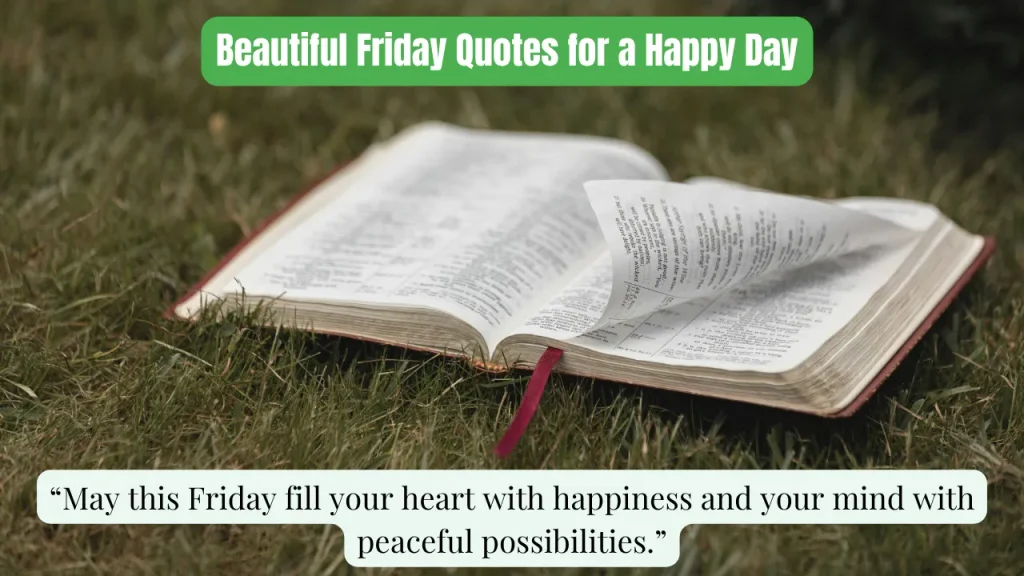 Beautiful Friday Quotes for a Happy Day