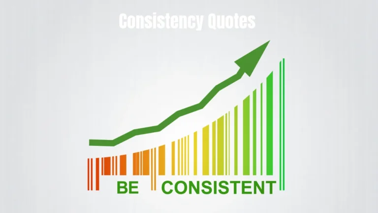 Consistency Quotes