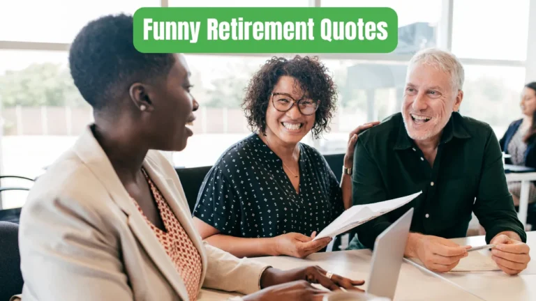 Funny Retirement Quotes