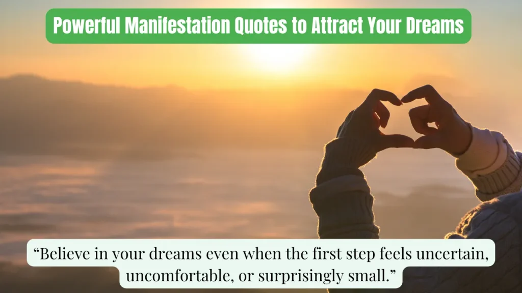Powerful Manifestation Quotes to Attract Your Dreams