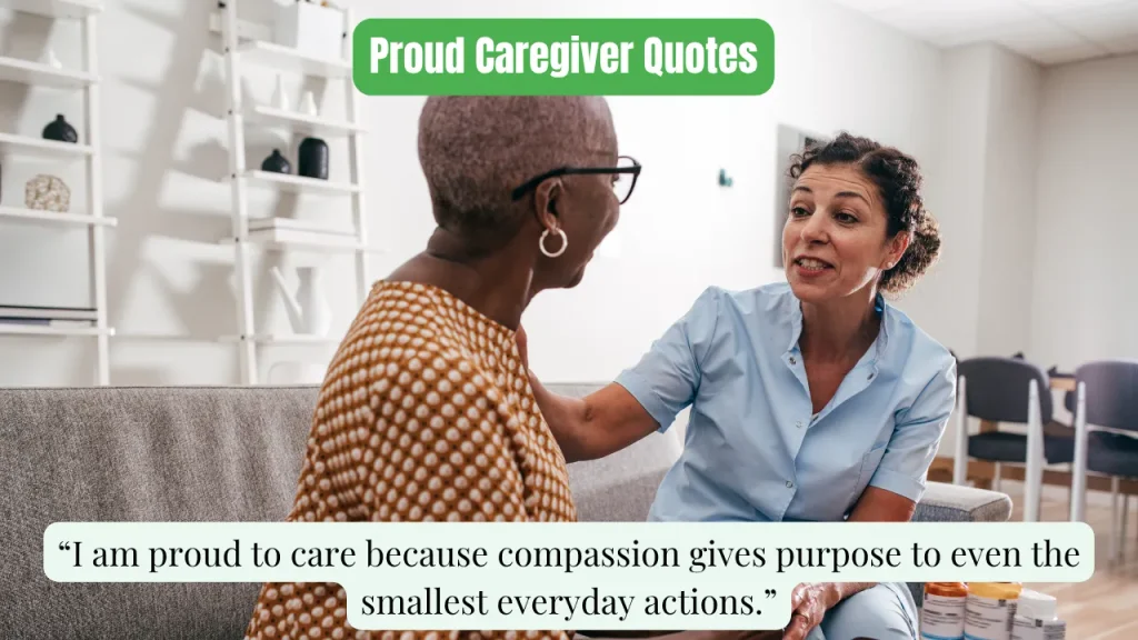 Proud Caregiver Quotes
