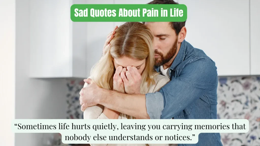 Sad Quotes About Pain in Life