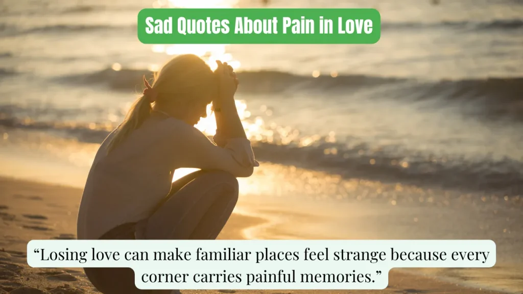 Sad Quotes About Pain in Love