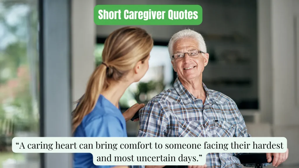 Short Caregiver Quotes