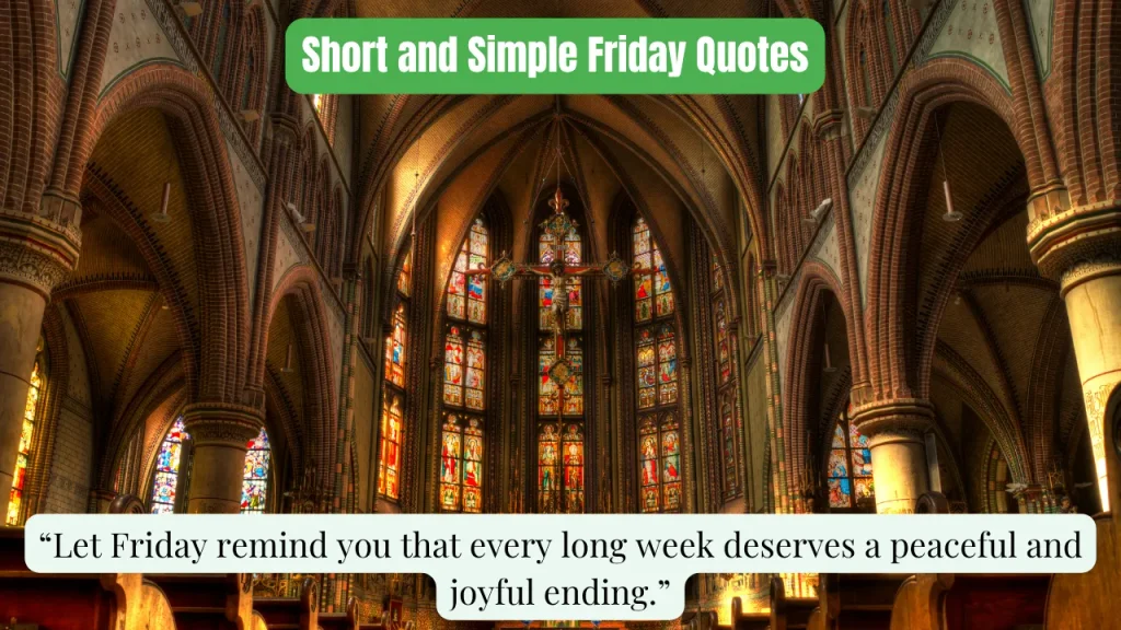 Short and Simple Friday Quotes